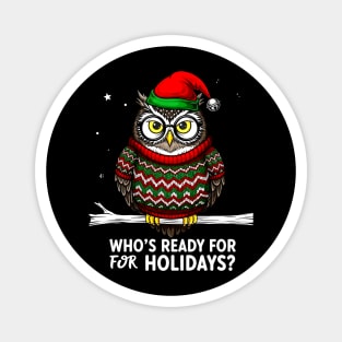Cute Owl Ugly Christmas Sweater Holiday Tee Magnet